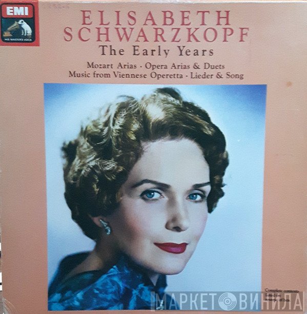 Elisabeth Schwarzkopf  - The Early Years