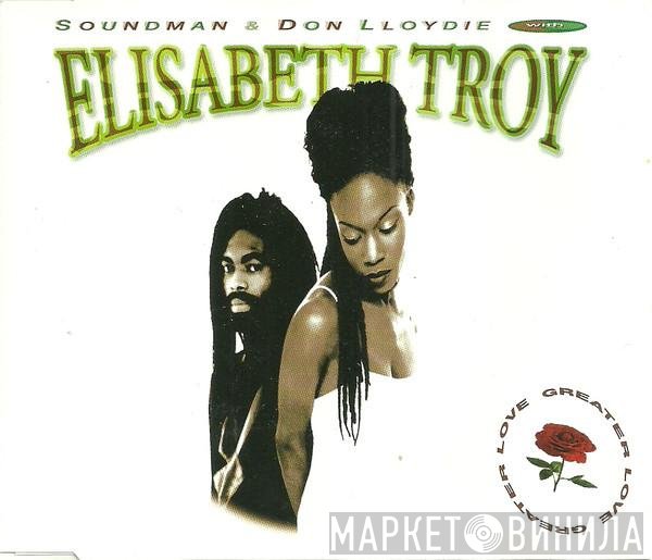 Elisabeth Troy, Soundman, Don Lloydie - Greater Love