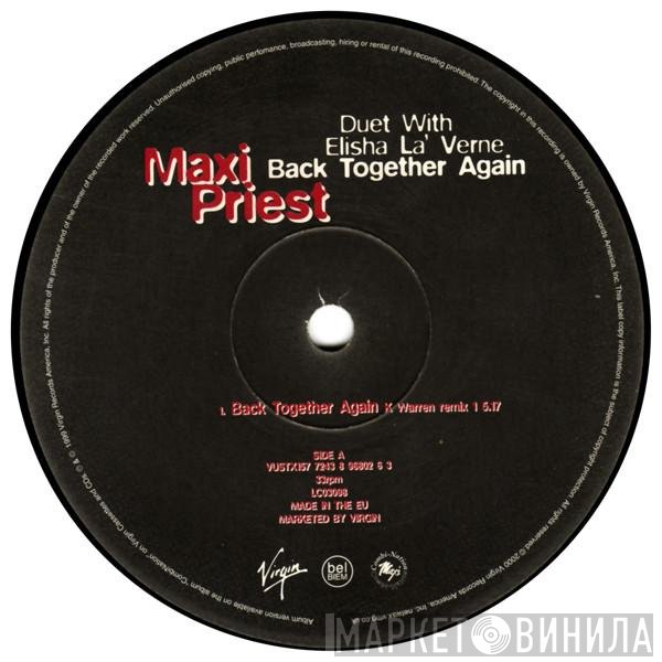 Elisha La'Verne, Maxi Priest - Back Together Again