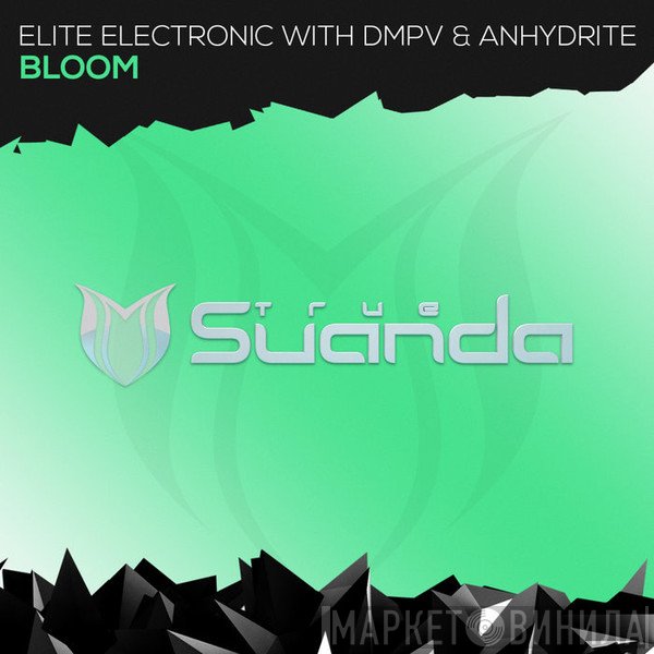 Elite Electronic With DMPV & Anhydrite  - Bloom