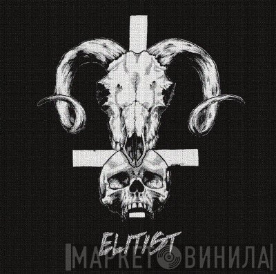 Elitist  - Elitist