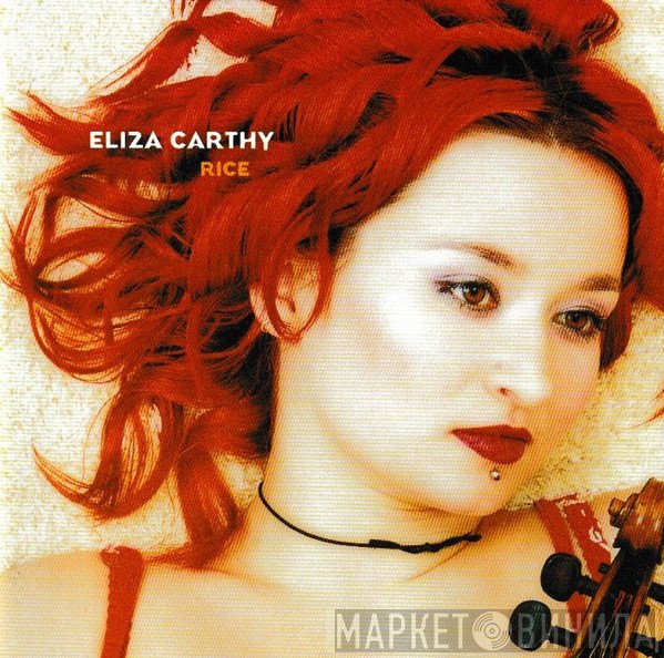 Eliza Carthy - Rice