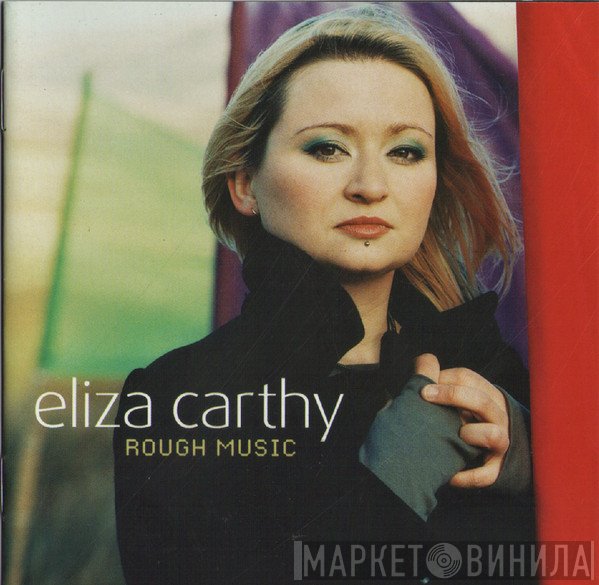 Eliza Carthy  - Rough Music