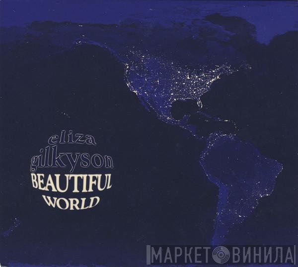 Eliza Gilkyson  - Beautiful World
