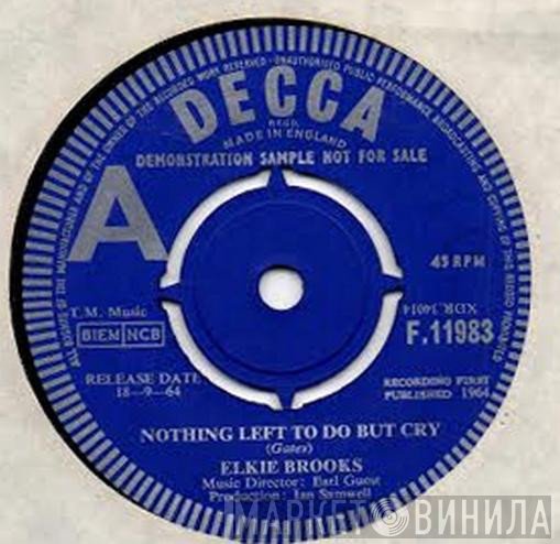 Elkie Brooks  - Nothing Left To Do But Cry