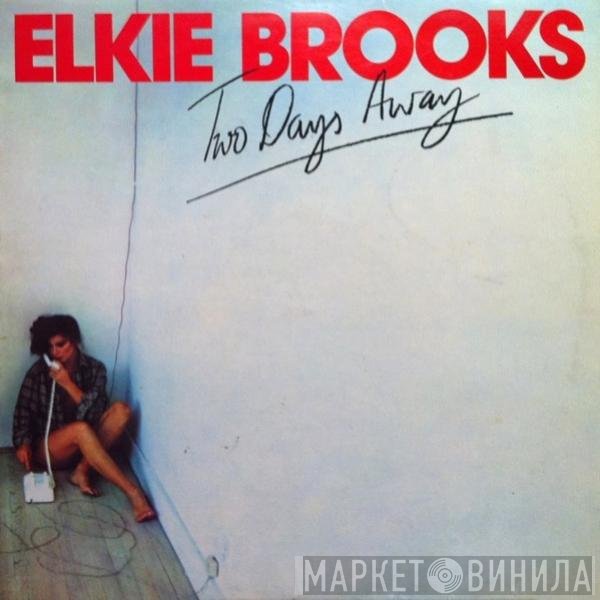 Elkie Brooks  - Two Days Away