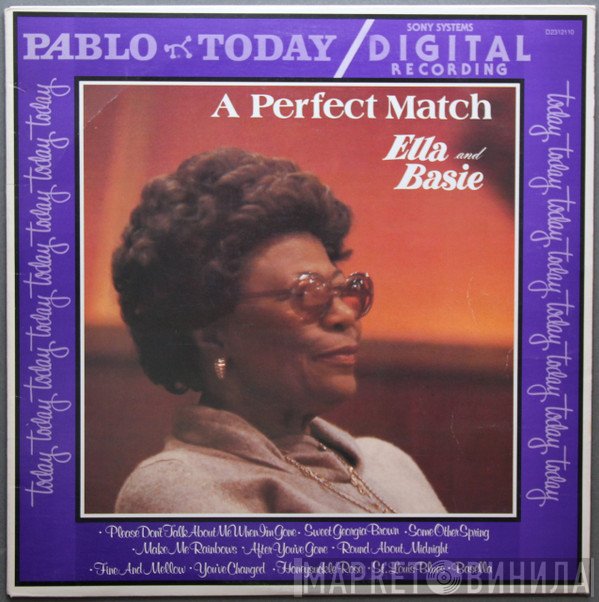 Ella Fitzgerald And Count Basie  - A Perfect Match
