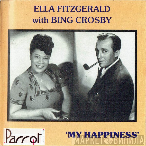 Ella Fitzgerald, Bing Crosby - My Happiness