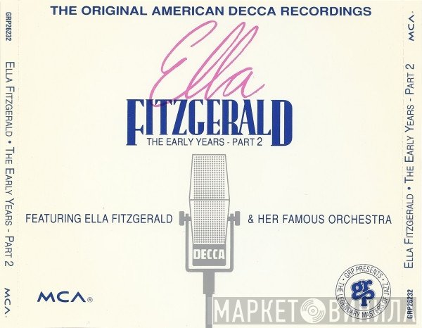 Ella Fitzgerald, Chick Webb And His Orchestra - The Early Years - Part 2 Featuring Ella Fitzgerald &amp; Her Famous Orchestra (1939-1941)