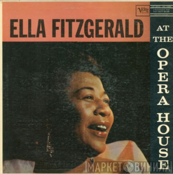 Ella Fitzgerald - Ella Fitzgerald At The Opera House