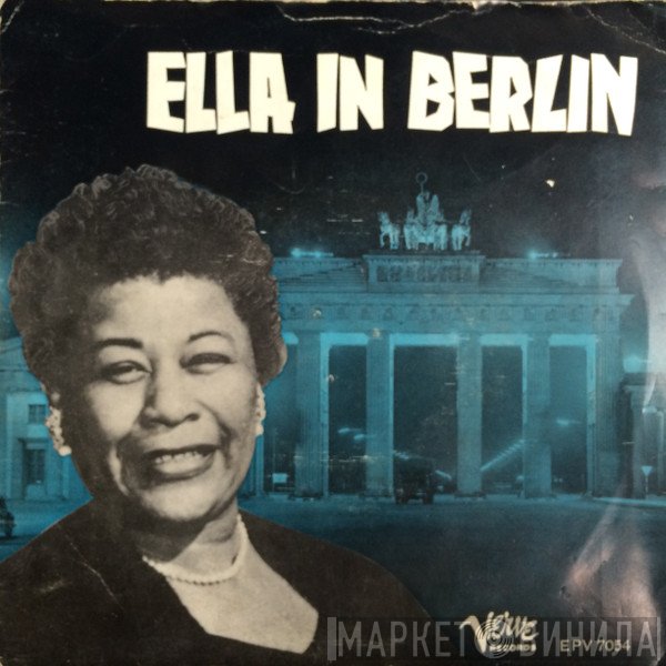 Ella Fitzgerald  - Ella In Berlin