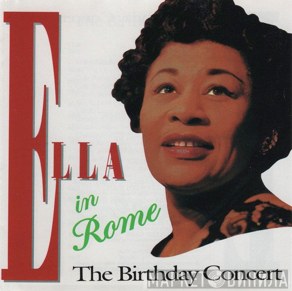 Ella Fitzgerald  - Ella In Rome (The Birthday Concert)