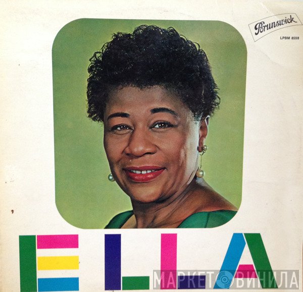Ella Fitzgerald  - Ella