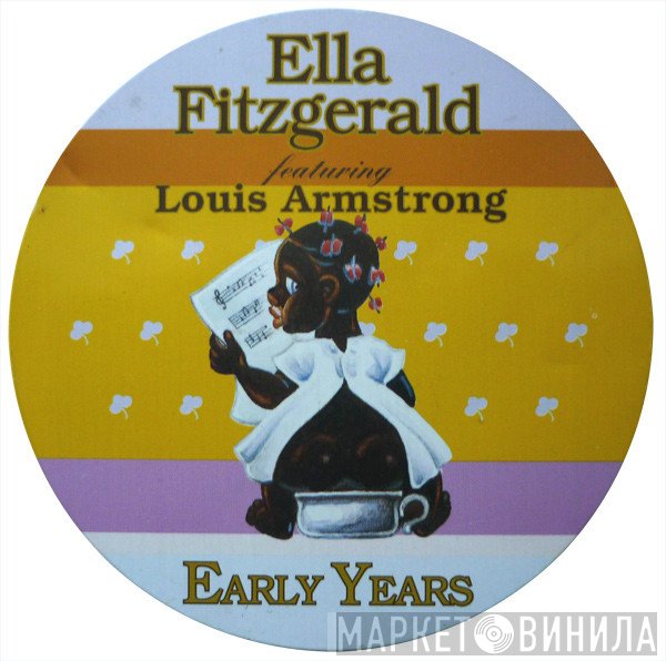 Ella Fitzgerald Featuring Louis Armstrong  - Early Years