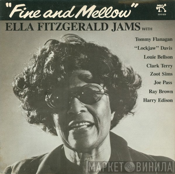 Ella Fitzgerald  - Fine And Mellow