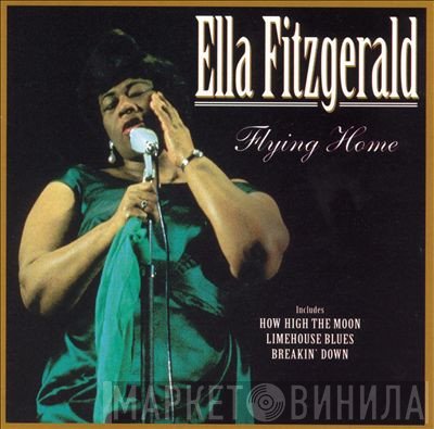 Ella Fitzgerald  - Flying Home
