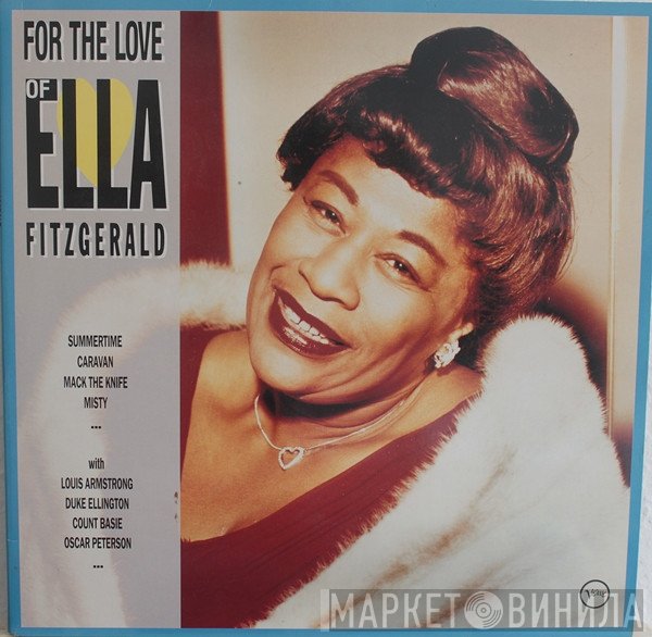 Ella Fitzgerald - For The Love Of Ella