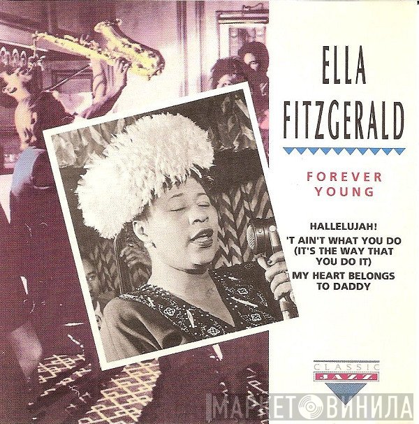 Ella Fitzgerald  - Forever Young