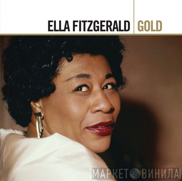 Ella Fitzgerald  - Gold