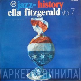 Ella Fitzgerald  - Jazz History Vol. 7