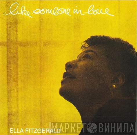 Ella Fitzgerald - Like Someone In Love