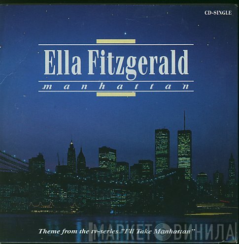Ella Fitzgerald  - Manhattan