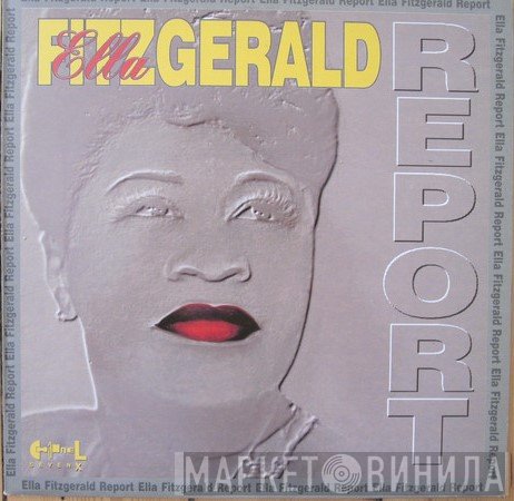 Ella Fitzgerald  - Report