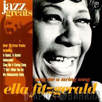 Ella Fitzgerald - Sing Me A Swing Song