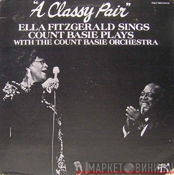 Ella Fitzgerald Sings Count Basie Plays With Count Basie Orchestra  - A Classy Pair