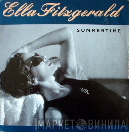 Ella Fitzgerald  - Summertime