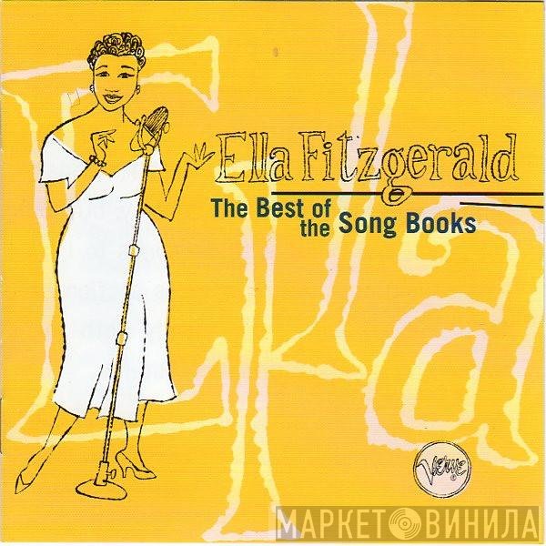 Ella Fitzgerald - The Best Of The Song Books