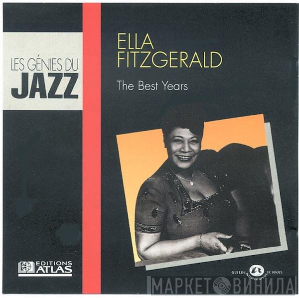 Ella Fitzgerald  - The Best Years