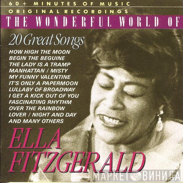 Ella Fitzgerald - The Wonderful World Of Ella Fitzgerald (20 Great Songs)