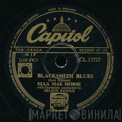 Ella Mae Morse - Blacksmith Blues / Love Me Or Leave Me