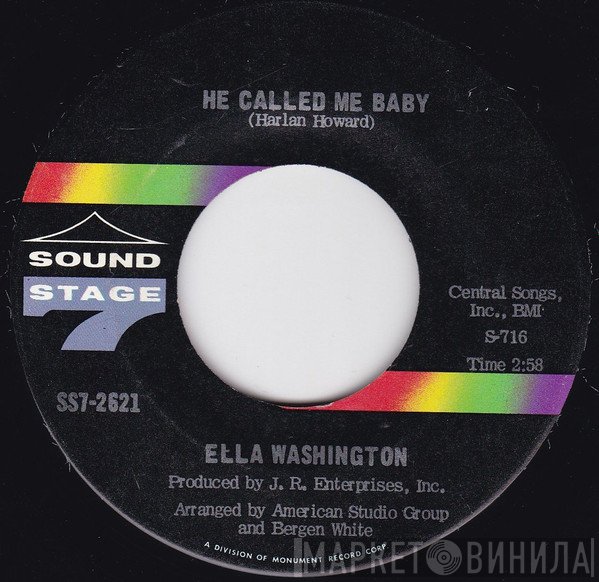 Ella Washington - He Called Me Baby / You're Gonna Cry, Cry, Cry