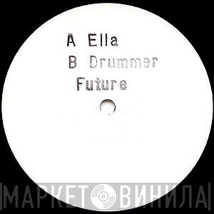  - Ella