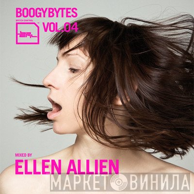 Ellen Allien  - Boogybytes Vol.04