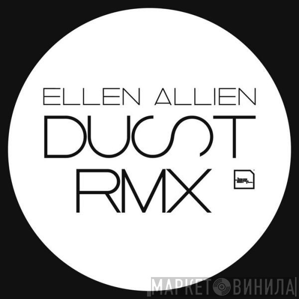 Ellen Allien  - Dust Rmx