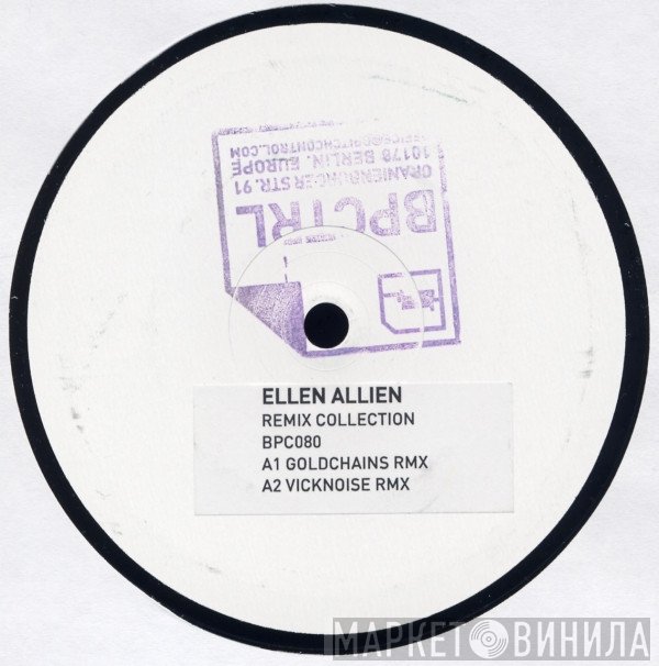 Ellen Allien  - Remix Collection