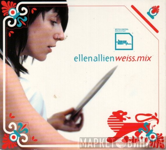 Ellen Allien  - Weiss.Mix