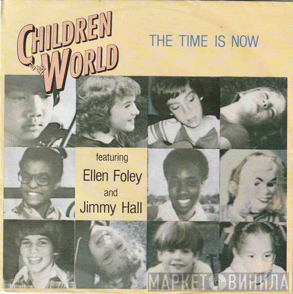 Ellen Foley, Jimmy Hall, Children Of The World  - The Time Is Now
