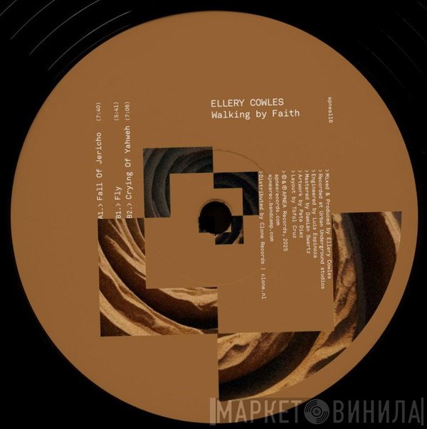 Ellery Cowles - Walking By Faith