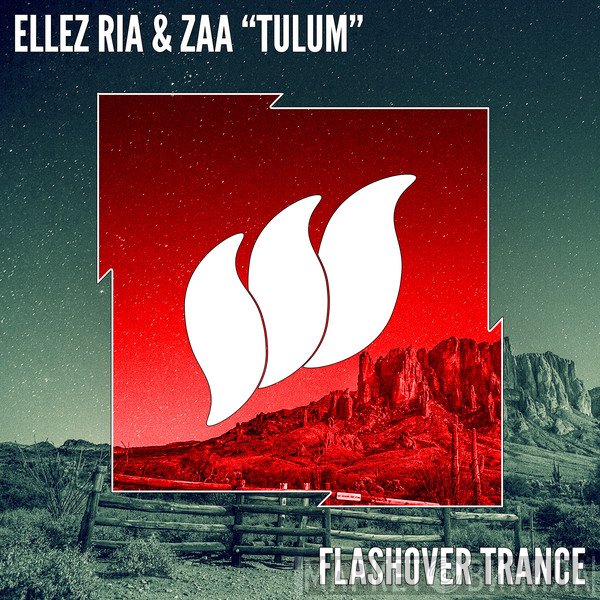 Ellez Ria & Zaa  - Tulum