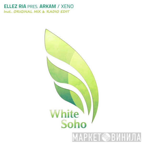 Ellez Ria Pres. Arkam   - Xeno