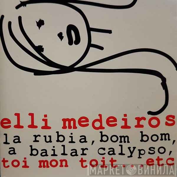 Elli Medeiros  - Toi Mon Toit...Etc