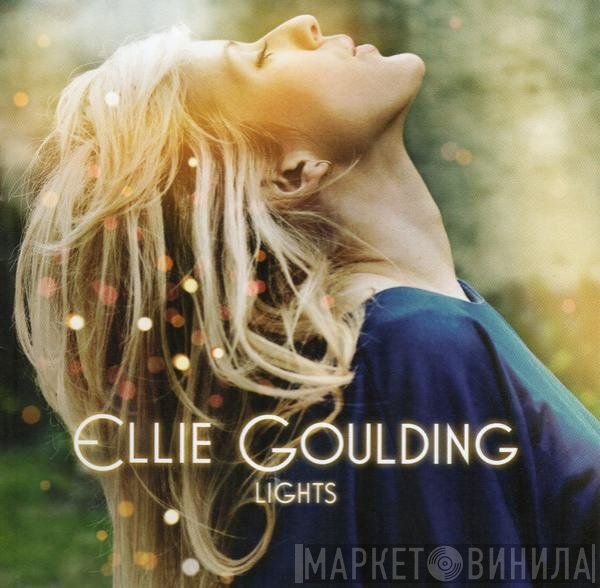 Ellie Goulding  - Lights