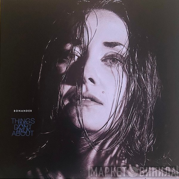 Ellinor Sterner Bonander - Things We Don't Talk About