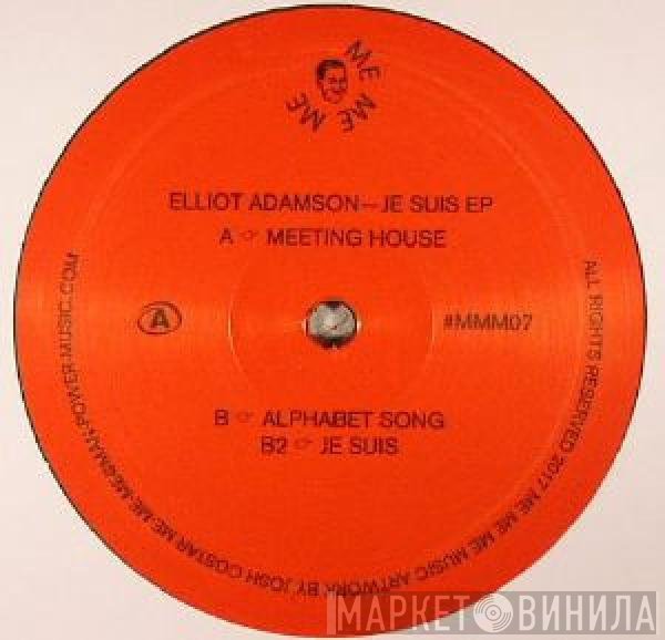 Elliot Adamson - Je Suis EP