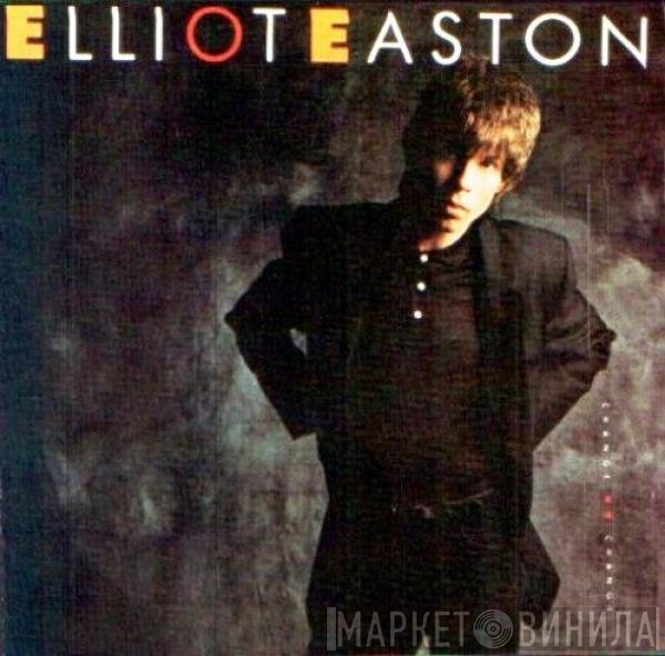 Elliot Easton  - Change No Change