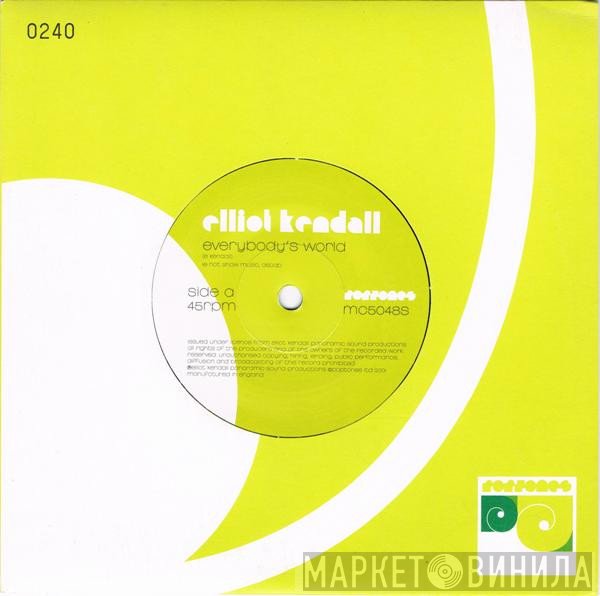 Elliot Kendall - Everybody's World